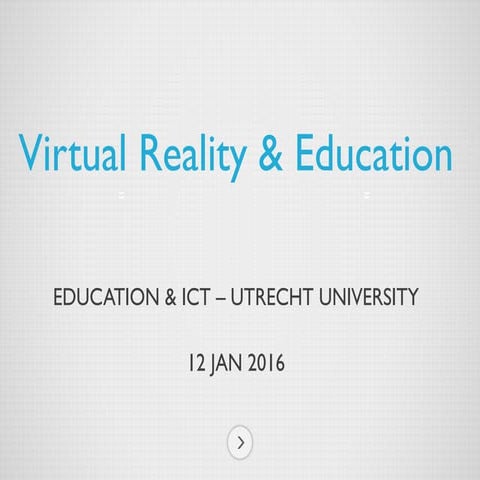 Guest lecture UU - Virtual Reality & Education