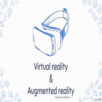 Virtual reality and augmented reality -Bournane Abdelkrim
