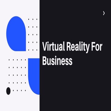 Virtual reality for business ppt 