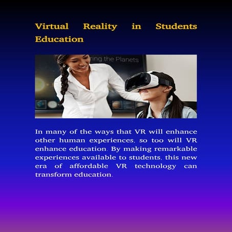 Virtual Reality in Students Education