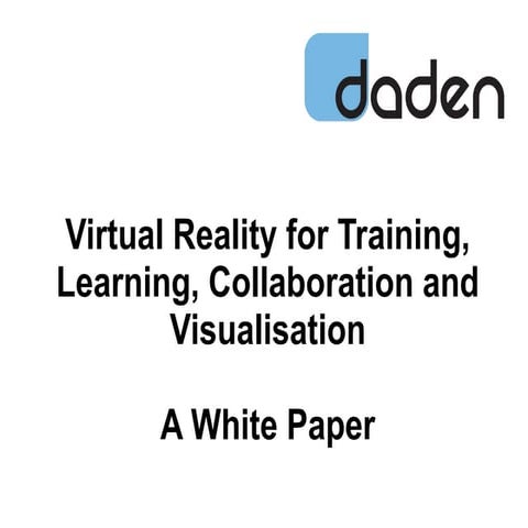 Virtual Reality for Training, Learning, Education and Visualisation