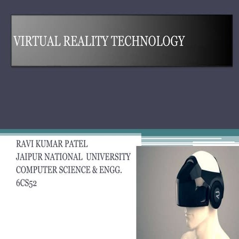 Virtual reality technology