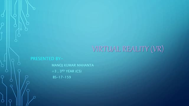 Virtual reality (vr)