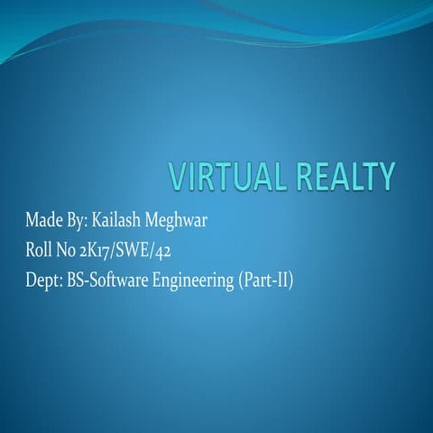 Virtual realty