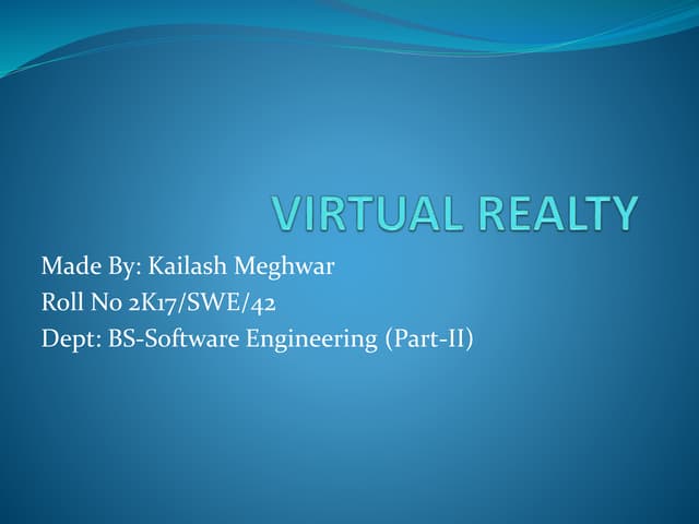 Virtual realty