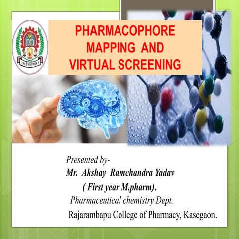 Pharmacophore Mapping and Virtual Screening (Computer aided Drug design)