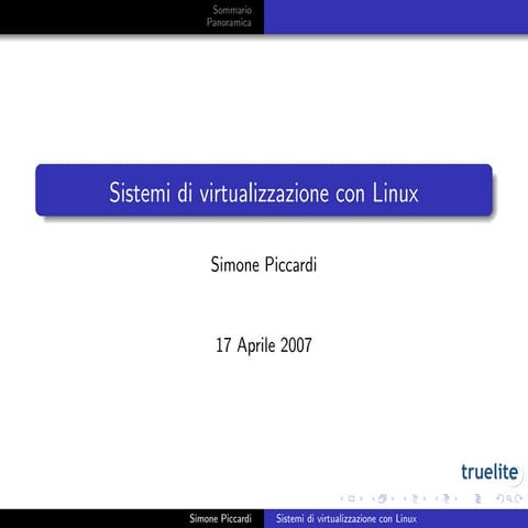 Sistemi di virtualizzazione con Linux