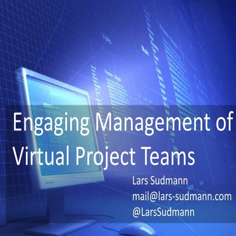 Virtual Organizations and Teams