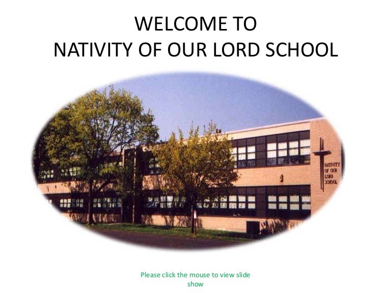 Nativity of Our Lord School Virtual tour