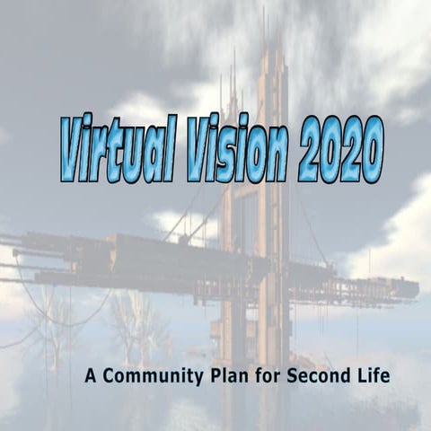 Virtual Vision 2020 Presentation