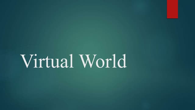Virtual world
