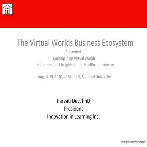 Virtual world business ecosystem for healthcare