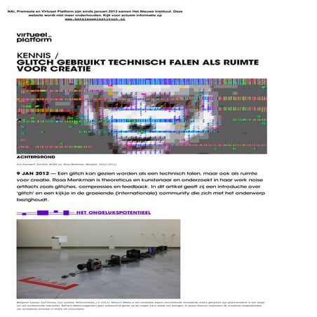 VIRTUEEL PLATFORM / GLITCH GEBRUIKT TECHNISCH FALEN ALS RUIMTE VOOR CREATIE