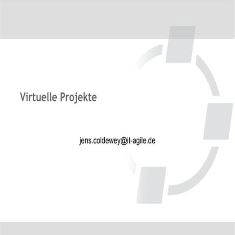 Virtuelle projekte