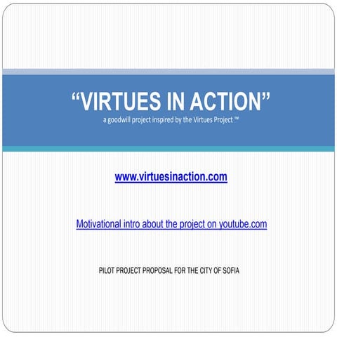 VIRTUES IN ACTION PILOT PROJECT