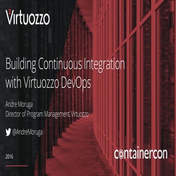 Building ContinuousIntegration with Virtuozzo DevOps