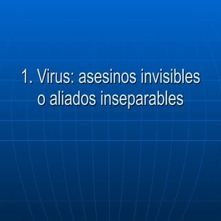 Virus