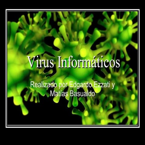Virus InformáTicos