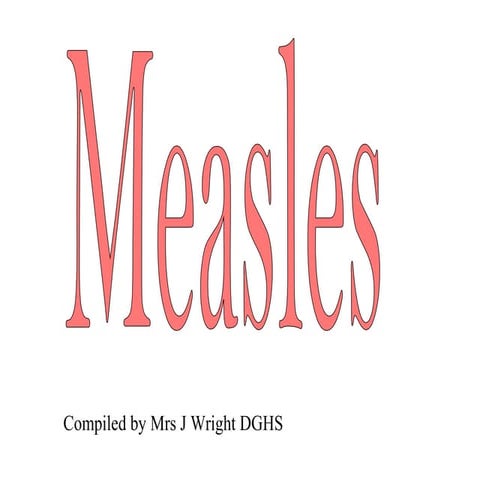 Virus   measles