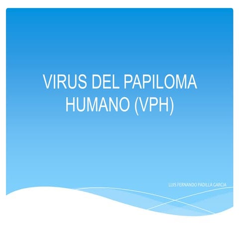 Virus del papiloma humano (vph)