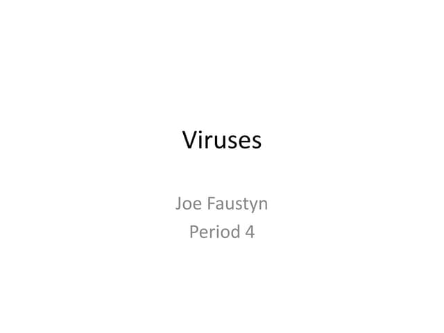 Viruses