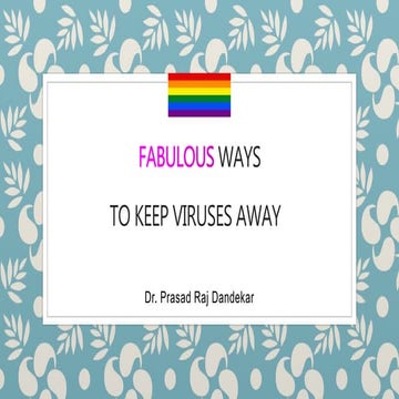 Fabulous ways to keep viruses away - Viruses and Gay men
