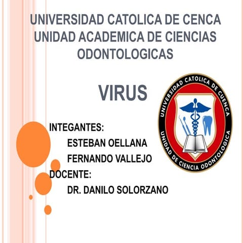 Microbiologia: Virus estructura, clasificacion. Enfermedades producidas por v...