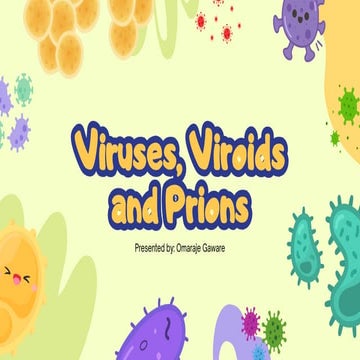 Virus, Viroids and Prions | PPTX