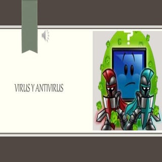 Virus y antivirus