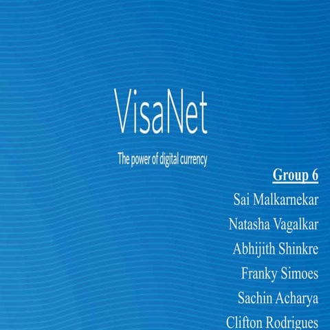 Visa net the power of digital currency | PPTX