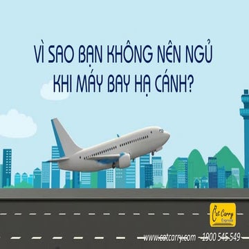 Vì sao bạn không nên ngủ khi máy bay hạ cánh?