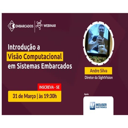 Visao computacional em sistemas embarcados - Andre Silva
