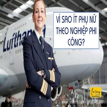 Vì sao ít phụ nữ theo nghiệp phi công?