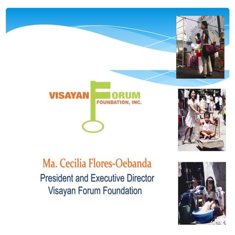 Visayan Forum Foundation for MS Office 2010 by Ms. Cecilia Flores-Oebanda (Ma...