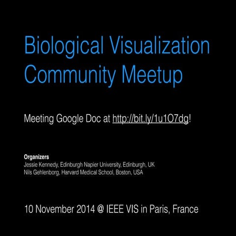 Biological Visualization Community Meetup 2014