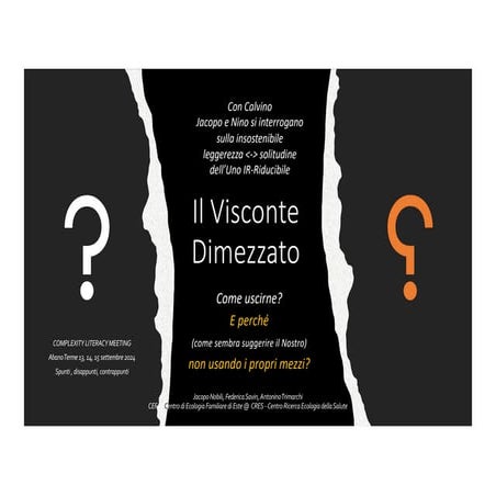 Complexity Literacy Meeting 2024 - Il Visconte Dimezzato di Italo Calvino - N...