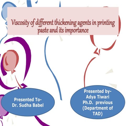 Viscosity of different printing paste
