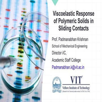 Viscoelastic response of polymeric solids  to sliding contacts