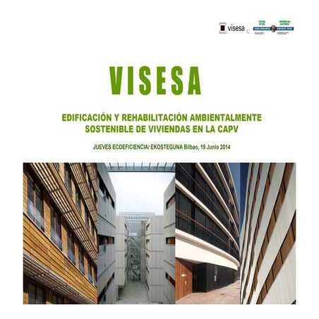 Edificación y Rehabilitación Ambientalmente Sostenible de viviendas en la CAPV