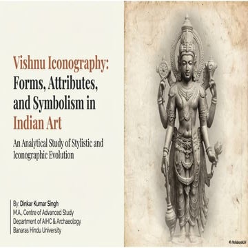 The Iconography of Vishnu: Forms, Symbols, and Theological Foundations ...