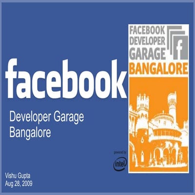 Vishu Gupta - Facebook Developer Garage Bangalore