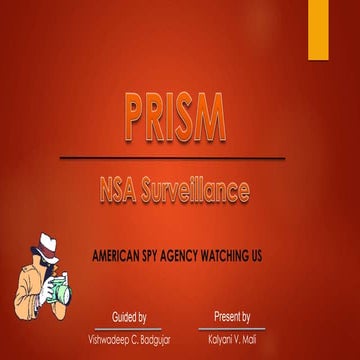 Vishwadeep Presentation On NSA PRISM Spying