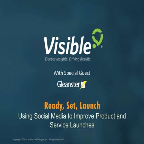 Ready, Set, Launch! Using Social Media to Improve Product and Service Launches