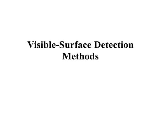 Depth Buffer Method | PPTX | 3-D Graphics | Computer Software and ...