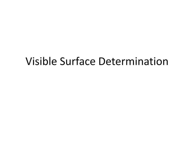 Visible  surface determination