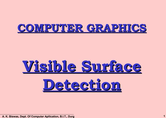 Visible Surface Detection | PPT | 3-D Graphics | Computer Software and ...