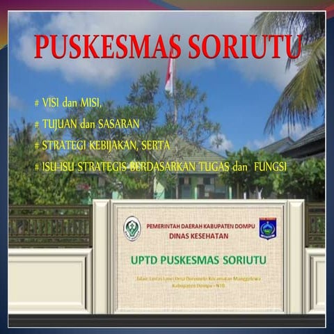Visi misi dan tujuan puskesmas