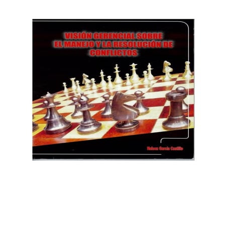 Visión gerencial sobre el manejo y la resolución de conflictos