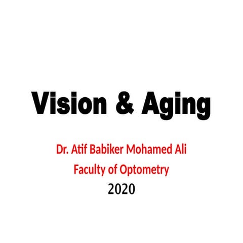 Vision & aging (5) - mdified (1).pptx233