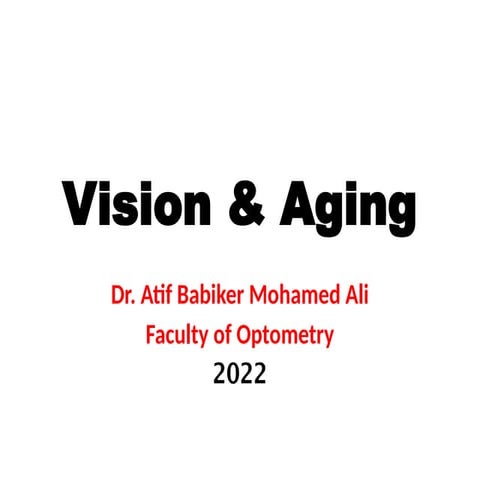 Vision & aging (6) - modified (2).pptx1111111